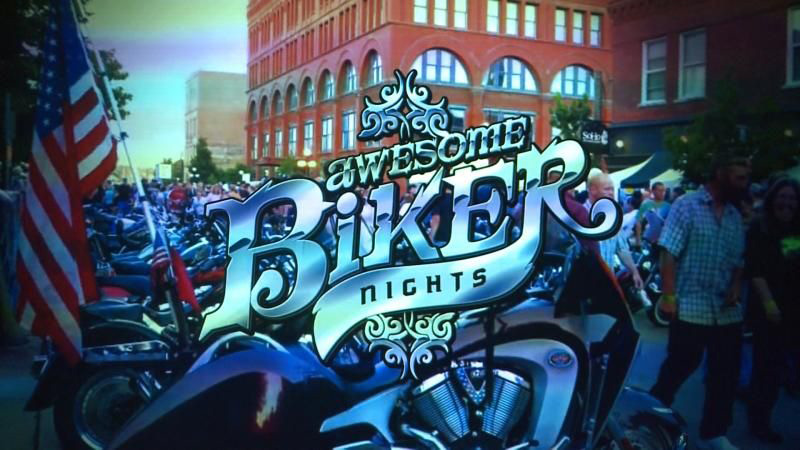 Awesome Biker Nights